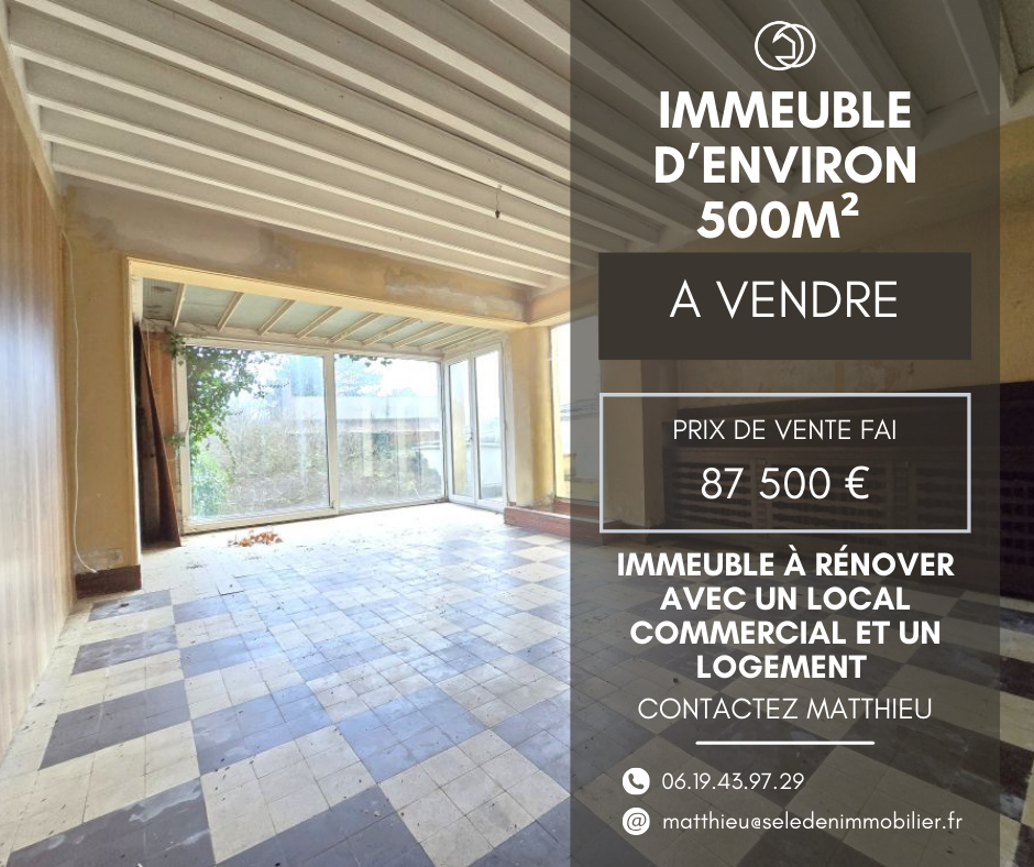 Immeuble d'environ 500m2 à rénover